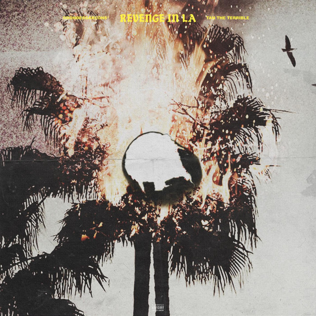 Revenge in LA (feat. Tan the Terrible)